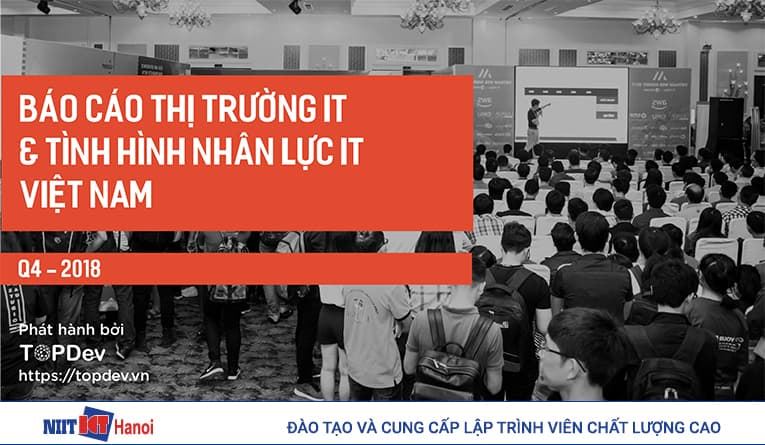 Những điểm chính trong báo cáo thị trường lập trình viên năm 2018 của TOPDev
