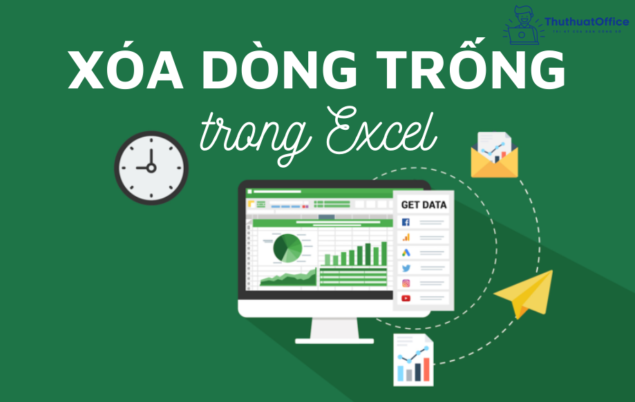Hướng dẫn dùng VBA xóa dòng trống trong Excel đơn giản  