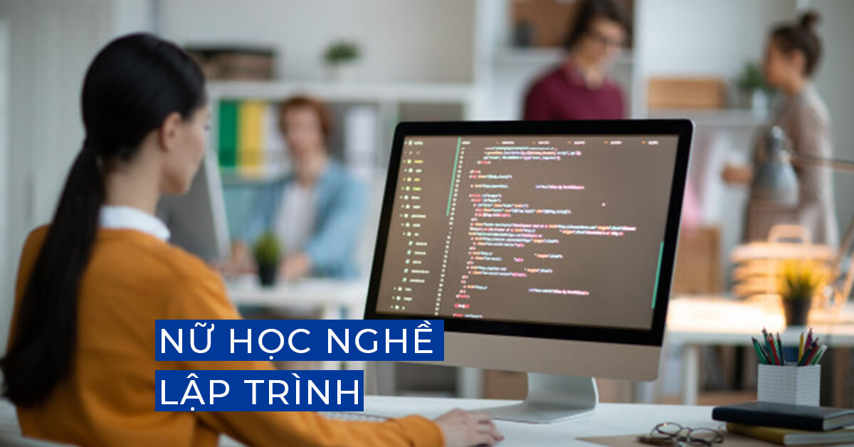 Nữ học Nữ học nghề lập trình