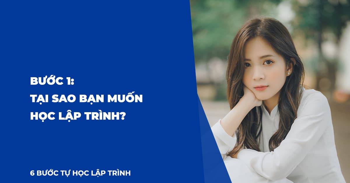Tại sao bạn muốn học lập trình?