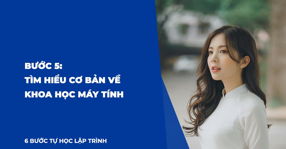 Tìm hiểu cơ bản về Khoa học máy tính