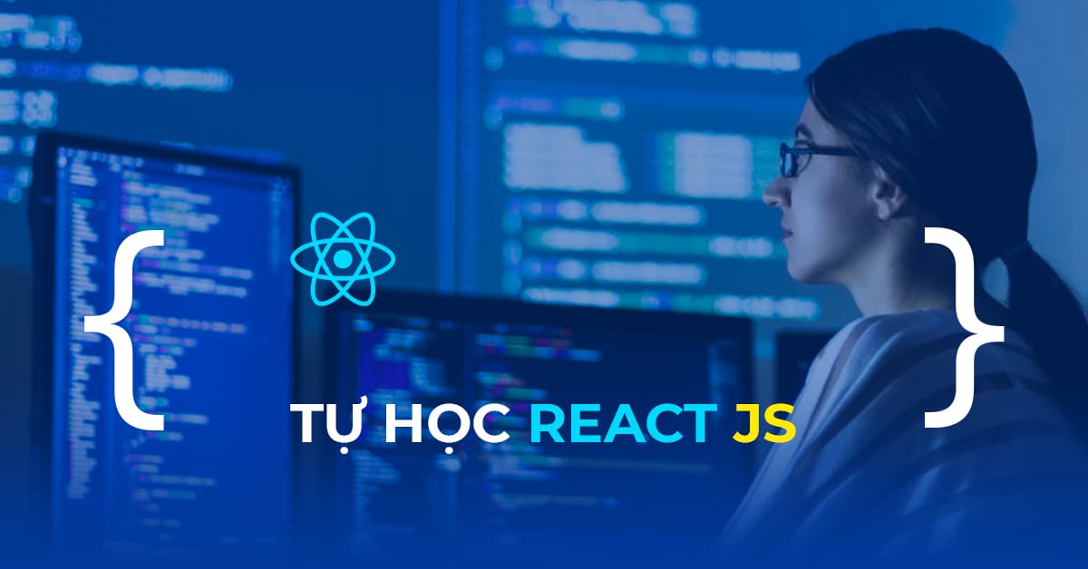 Tự học React JS