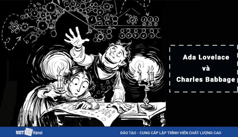 Ada Lovelace và Charles Babbage
