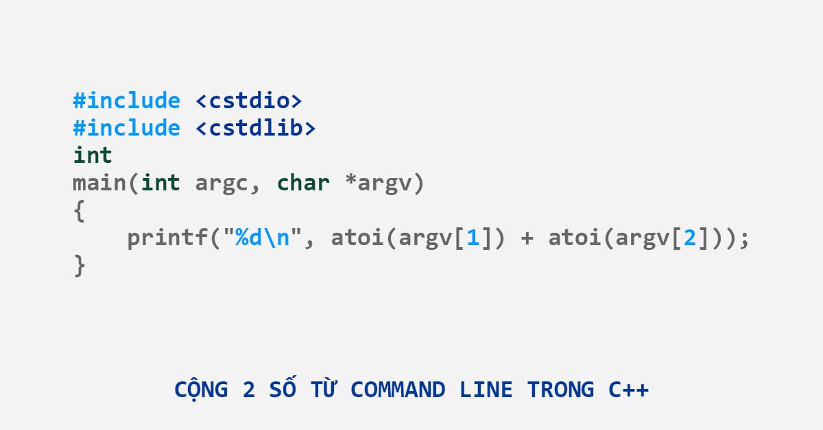 Chương trình cộng 2 số từ dòng lệnh trong C++