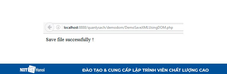 Thực thi file và xem kết quả sau khi ghi file XML