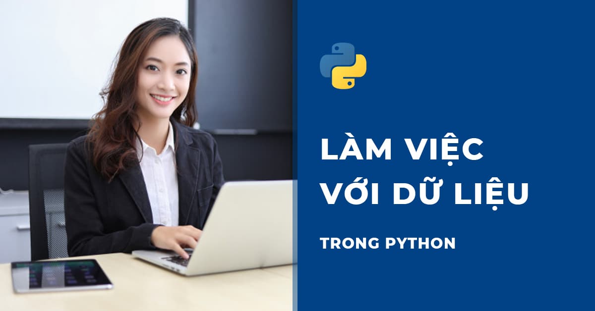 Làm việc với Dữ liệu trong Python
