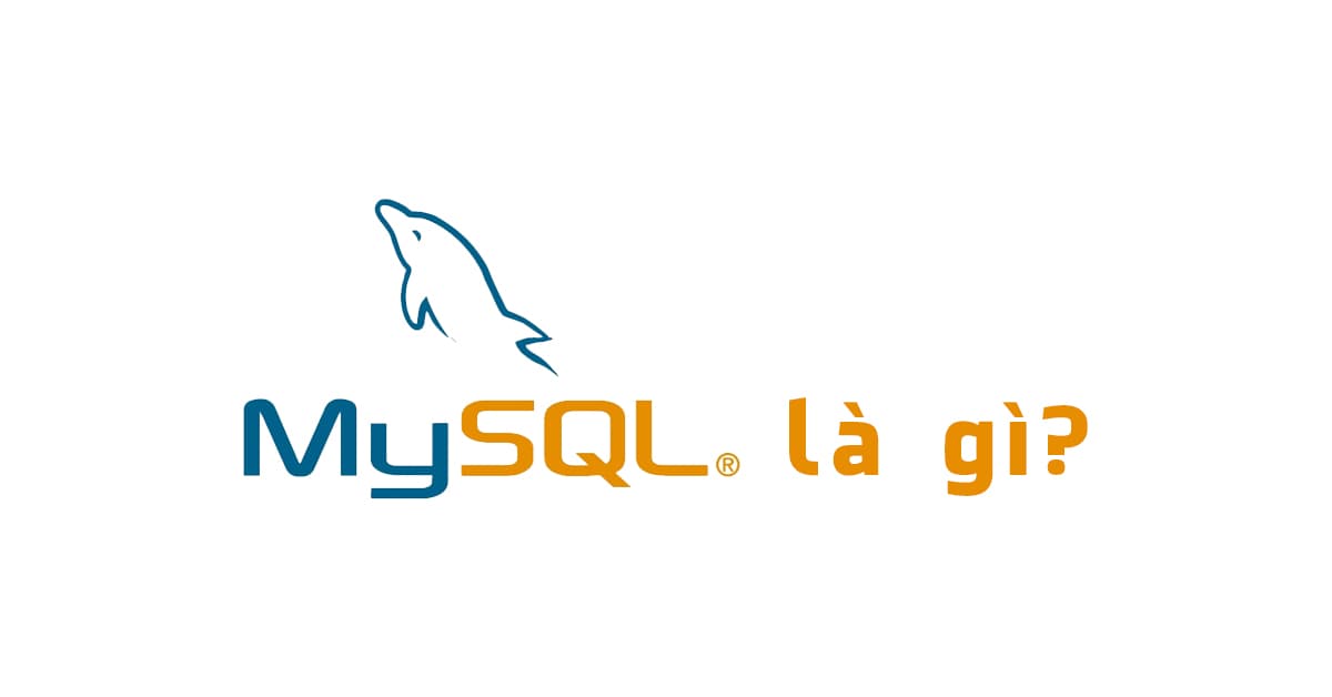 MySQL là gì?