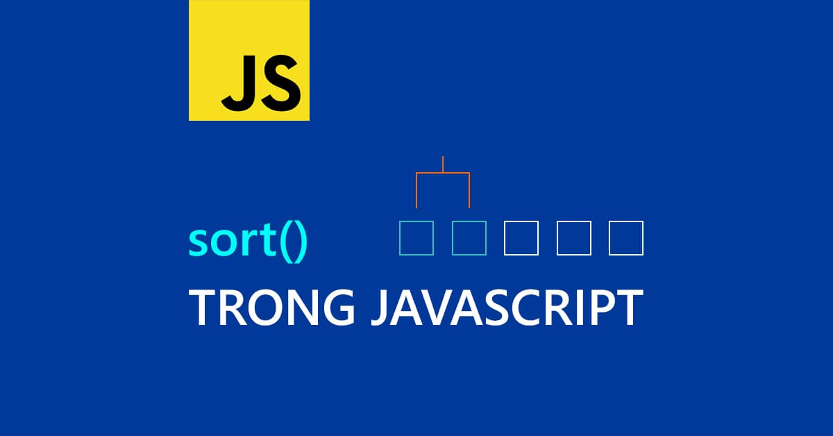 Phương thức sort() trong JavaScript