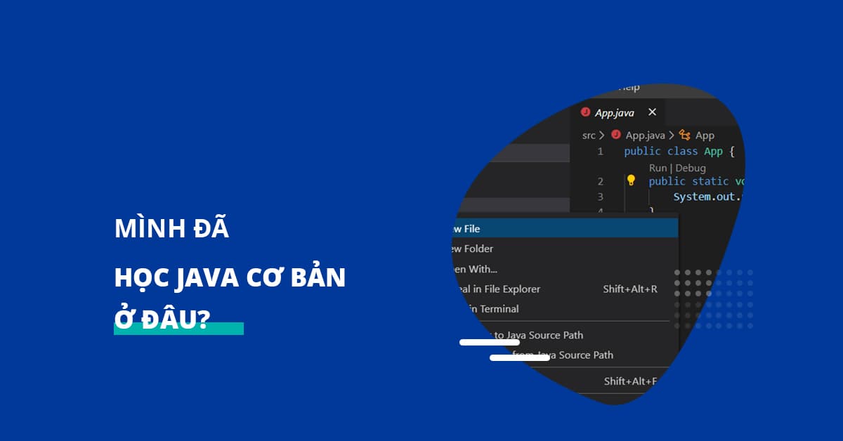 Mình đã Học Java cơ bản ở đâu?