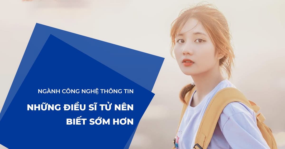 10 SỰ THẬT VỀ NGÀNH CÔNG NGHỆ THÔNG TIN