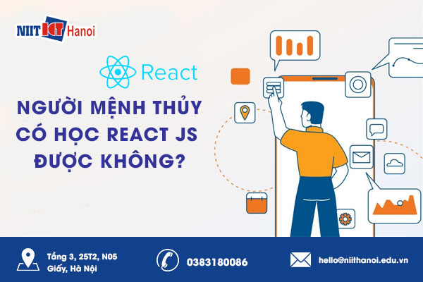 Người mệnh Thủy có thể học được React JS không?