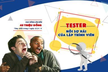  Đào tạo TESTER từ A-Z, đi làm ngay trong THÁNG 7