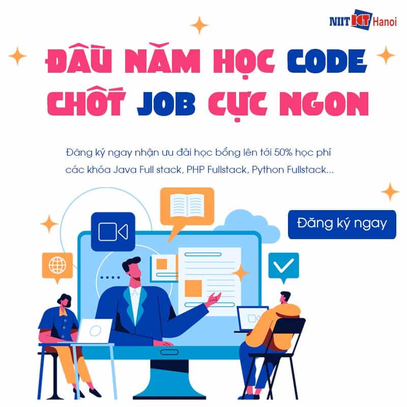 Đầu năm học code - chốt job cực ngon 