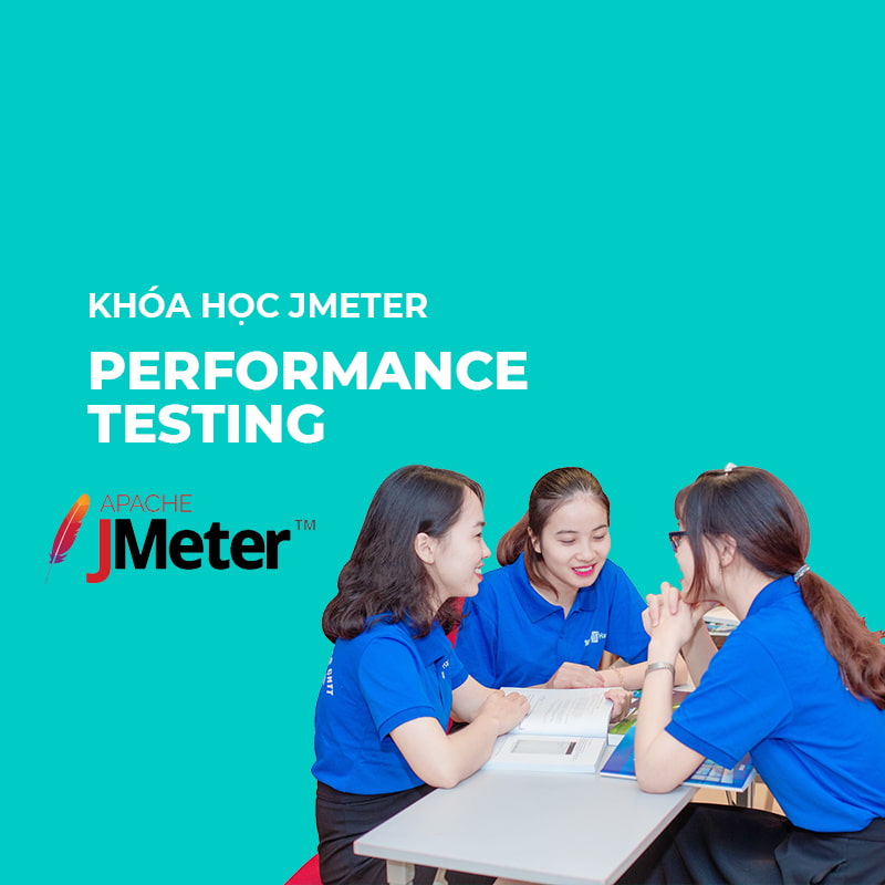 Khóa học JMeter: Performance Testing
