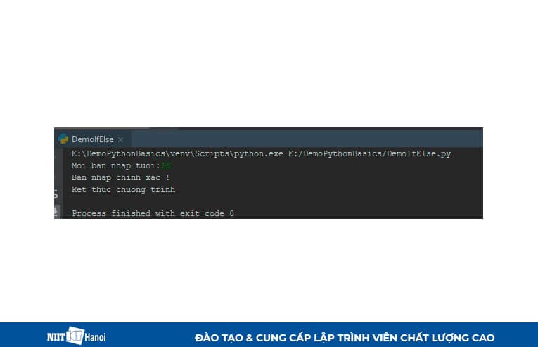 Kết quả nếu nhập đúng 18 cấu trúc IF...ELSE sẽ thực thi khối IF