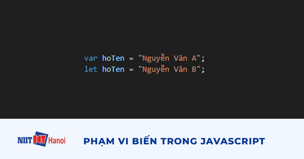 Phạm vi biến trong JavaScript