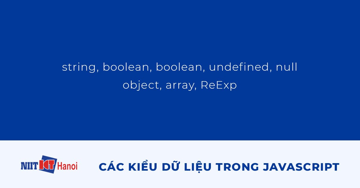 Các kiểu dữ liệu trong JavaScript
