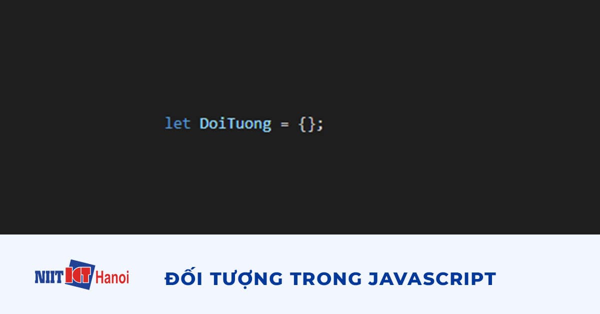 Đối tượng trong JavaScript