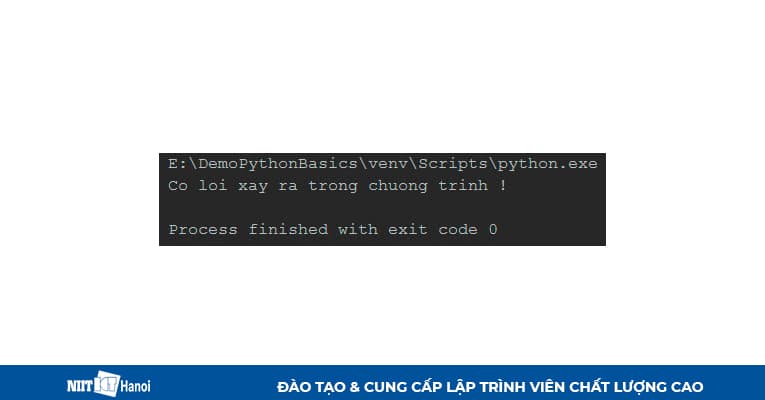 Cơ chế xử lý Exception trong Python - VD2
