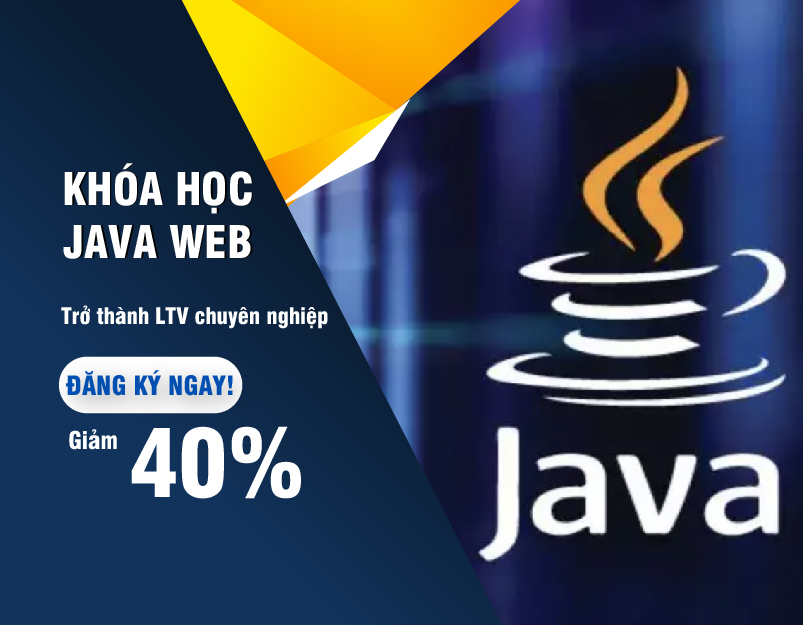 KHÓA HỌC LẬP TRÌNH JAVA WEB